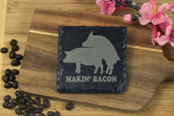 Makin' Bacon Slate Coaster